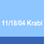 11/18/04 Krabi
