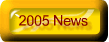 2005 News
